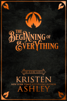 Kristen Ashley - The Beginning of Everything artwork