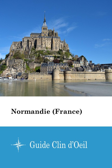 Normandie (France) - Guide Clin d'Oeil