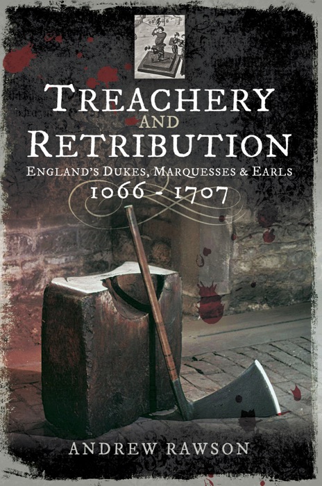 Treachery and Retribution