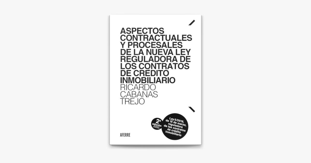 ‎aspectos Contractuales Y Procesales De La Nueva Ley Reguladora De Los Contratos De Crédito 9324