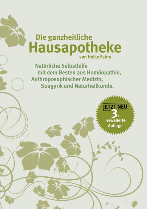 Die ganzheitliche Hausapotheke