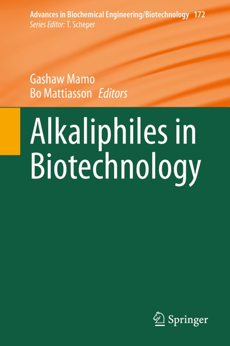 Alkaliphiles in Biotechnology