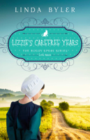 Linda Byler - Lizzie's Carefree Years artwork