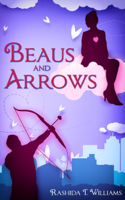 Rashida T. Williams - Beaus and Arrows artwork