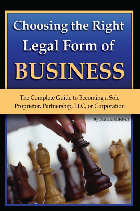 Choosing the Right Legal Form of Business
