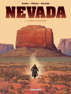 Nevada T01 - Fred Duval, Jean-Pierre Pécau & Colin Wilson