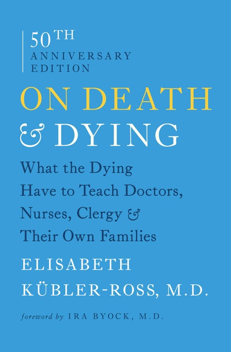 On Death and Dying