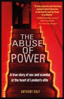 Anthony Daly - The Abuse of Power artwork
