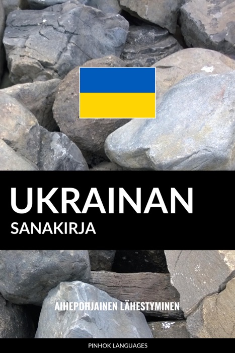 Ukrainan sanakirja: Aihepohjainen lähestyminen