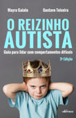 O reizinho autista - Mayra Gaiato & Gustavo Teixeira
