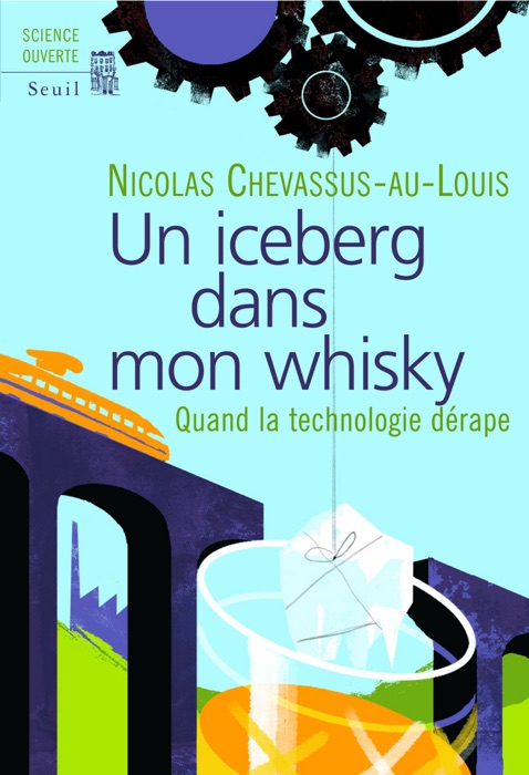 Un iceberg dans mon whisky. Quand la technologie dérape