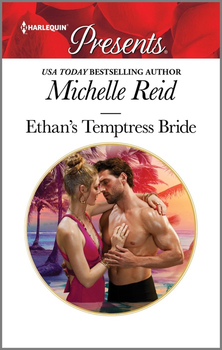 Ethan's Temptress Bride