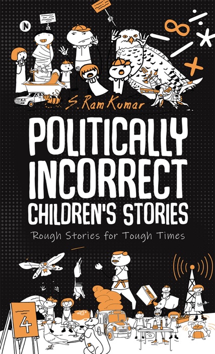 Politically Incorrect Children’s Stories