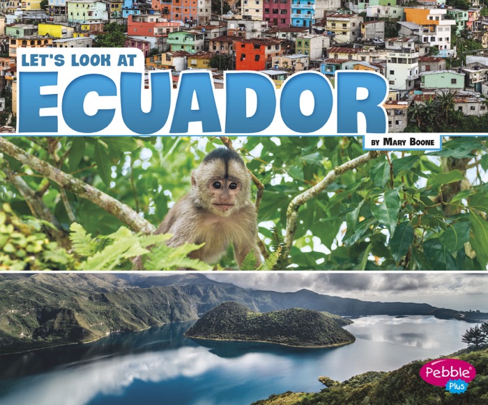 Let's Look at Ecuador