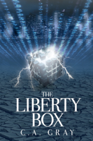 C.A. Gray - The Liberty Box artwork