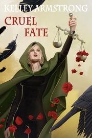 Cruel Fate - Kelley Armstrong by  Kelley Armstrong PDF Download