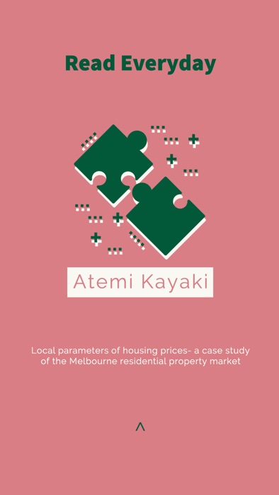 Local parameters of housing prices- a case study of the Melbourne residential property market