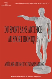 Du sport sans artifice au sport bionique