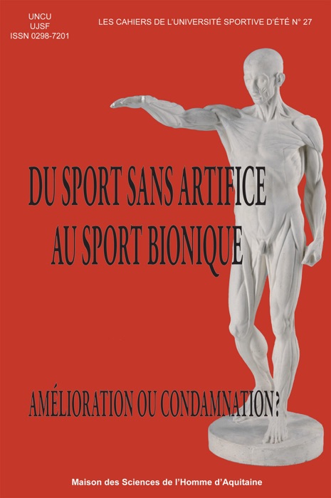 Du sport sans artifice au sport bionique