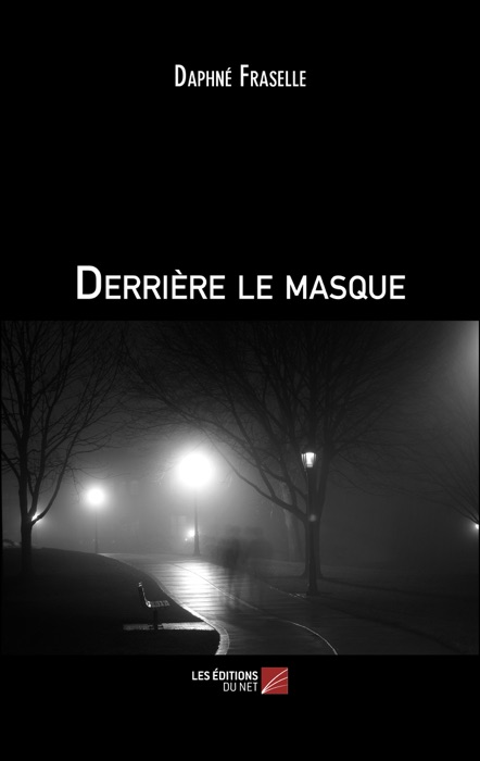 Derrière le masque