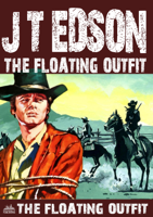 J.T. Edson - The Floating Outfit 54: The Floating Outfit artwork