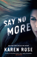 Karen Rose - Say No More artwork