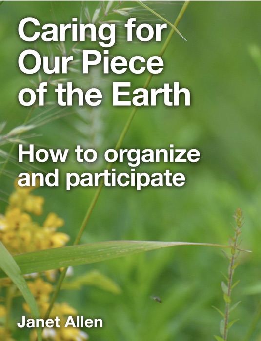 Caring for Our Piece of the Earth Introduction