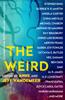 Ann VanderMeer & Jeff VanderMeer - The Weird artwork