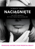 Elżbieta Turlej - Naciągnięte artwork