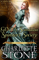 Charlotte Stone - Genie’s Scandalous Spinster’s Society : The Spinster's Society 3 (A Regency Romance Book) artwork