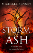 Storm of Ash - Michelle Kenney