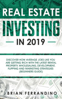 Brian Ferrandino - Real Estate Investing in 2019 artwork