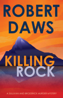 Robert Daws - Killing Rock artwork