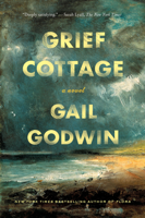 Gail Godwin - Grief Cottage artwork