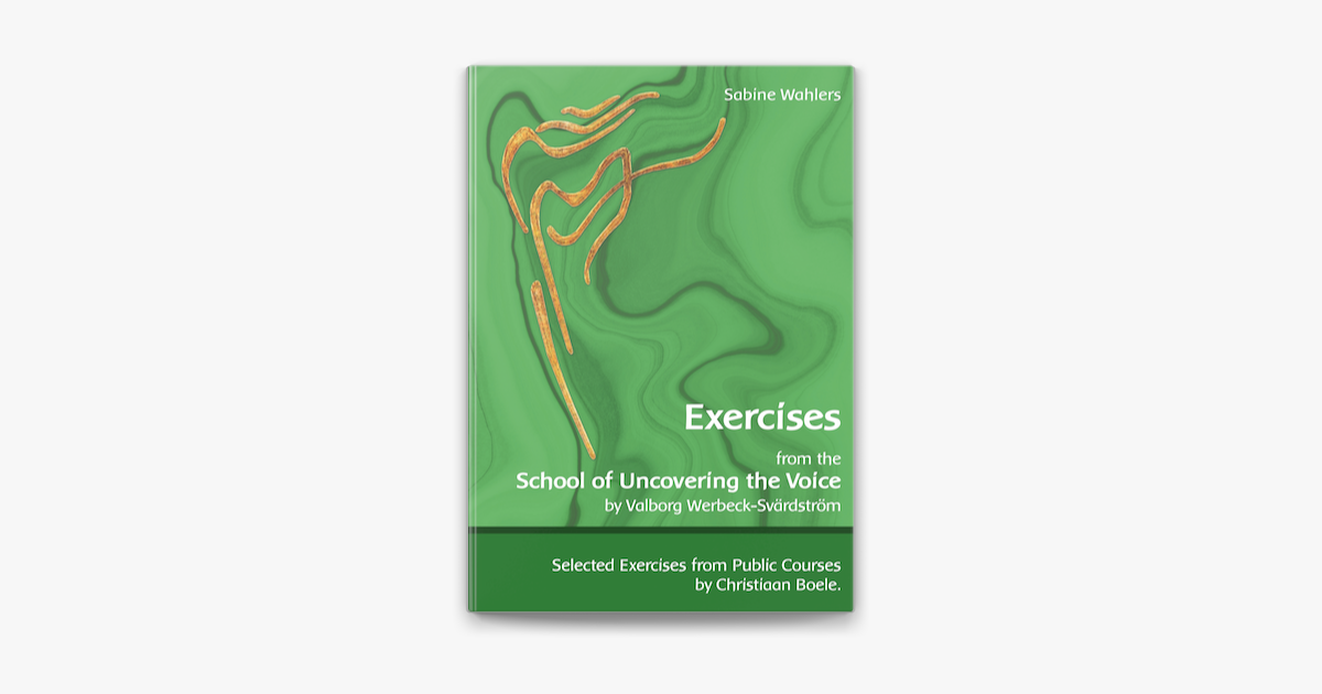 Exercises From The School Of Uncovering The Voice In Apple Books