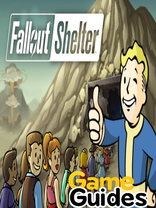 Fallout Shelter Advanced Tips & Tricks on Wasteland Survival, Nuclear Reactors, Big Populations and More