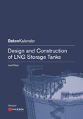 Design and Construction of LNG Storage Tanks - Josef Rötzer & Philip Thrift