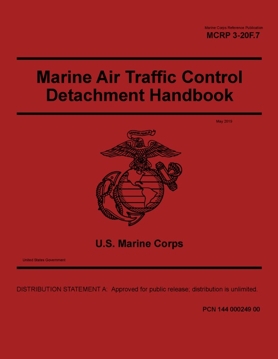 Marine Corps Reference Publication MCRP 3-20F.7 Marine Air Traffic Control Detachment Handbook May 2019