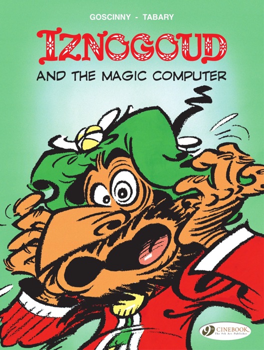 Iznogoud - Volume 4 - And the Magic Computer