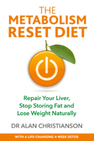 Dr. Alan Christianson - The Metabolism Reset Diet artwork