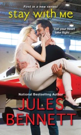 Stay with Me - Jules Bennett by  Jules Bennett PDF Download