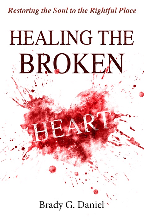 Healing The Broken Heart