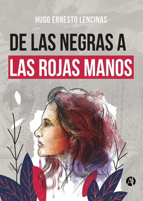 De las negras a las rojas manos