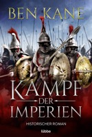 Ben Kane - Kampf der Imperien artwork