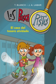 El caso del tesoro olvidado (Serie Los BuscaPistas 9) - Teresa Blanch & José Ángel Labari