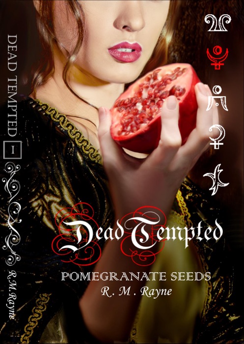 Dead Tempted - Pomegranate Seeds