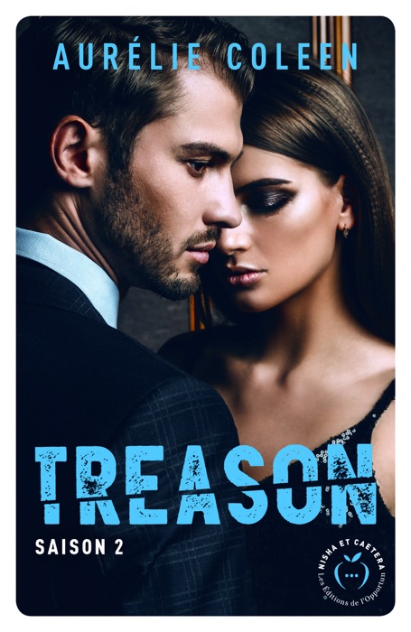 Treason - saison 2