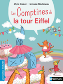 Les comptines de la tour Eiffel ! - Premières Lectures CP Niveau 3 - Dès 6 ans - Mymi Doinet