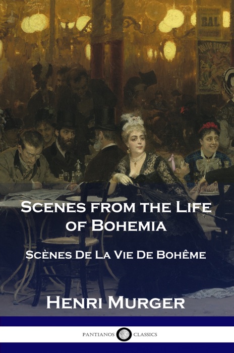 Scenes from the Life of Bohemia