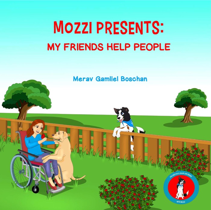 Mozzi Presents: My Friends Help People